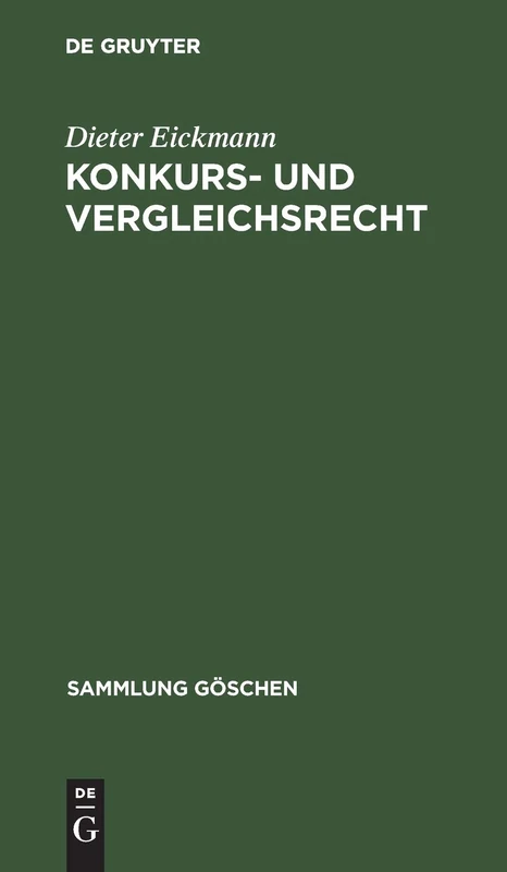 Konkurs- und Vergleichsrecht: 6002 (Sammlung Göschen)