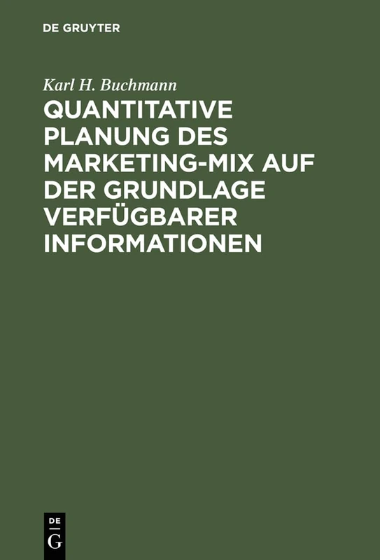 Quantitative Planung des Marketing-Mix auf der Grundlage verfügbarer Informationen - Image 1