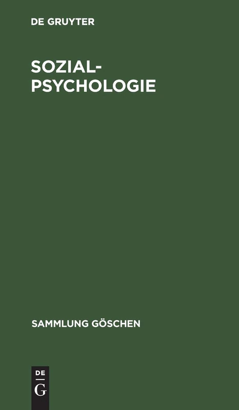 Sozialpsychologie: 5104 (Sammlung Göschen)