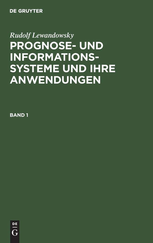 Prognose- und Informationssysteme und ihre Anwendungen: 1