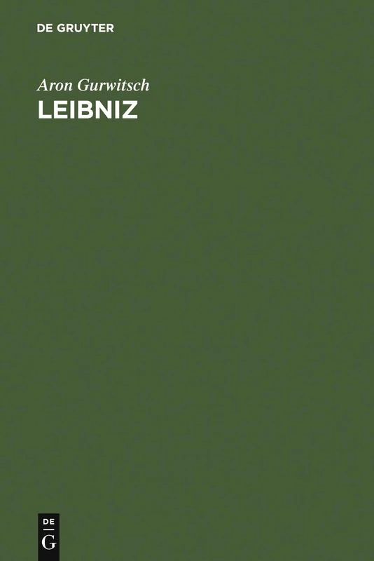 Leibniz: Philosophie Des Panlogismus