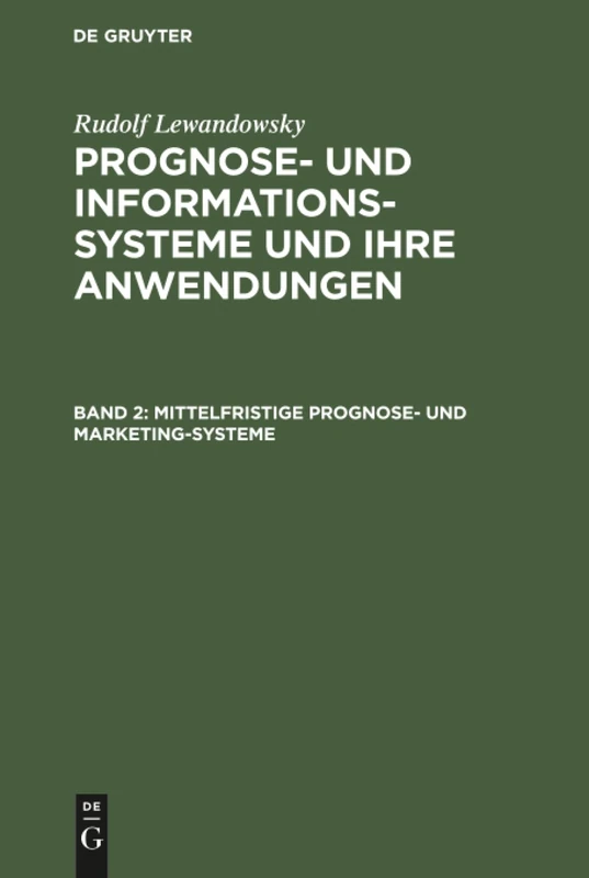 De Gruyter - Mittelfristige Prognose- und Marketing-Systeme