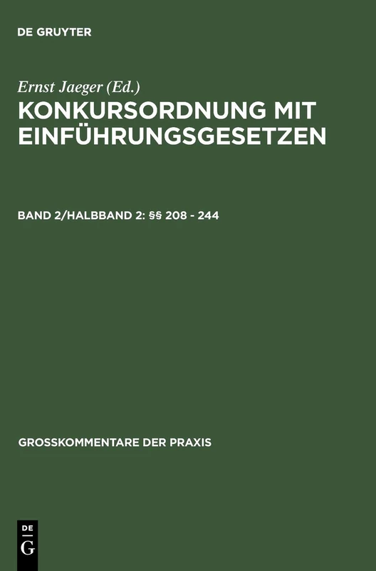 §§ 208 - 244: Einführungsgesetze, Vergütungsverordnung, Sachregister (Großkommentare Der Praxis)