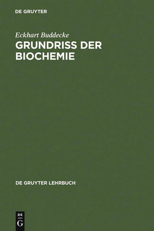 De Gruyter Grundriss der Biochemie - Science Textbook