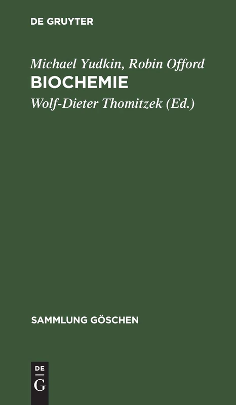 Biochemie: Eine Einführung: 2607 (Sammlung Göschen)
