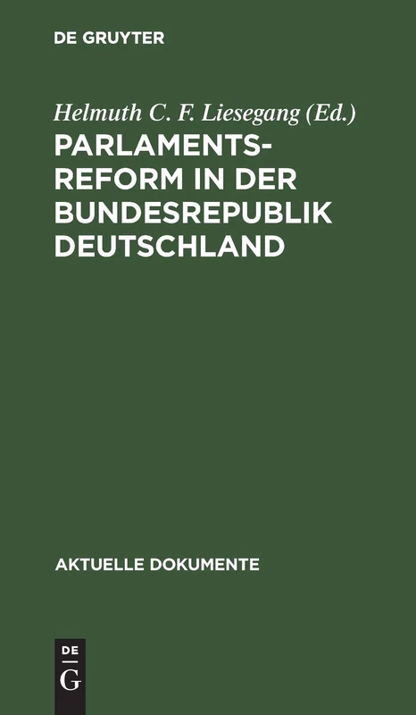 Parlamentsreform in der Bundesrepublik Deutschland (Aktuelle Dokumente)