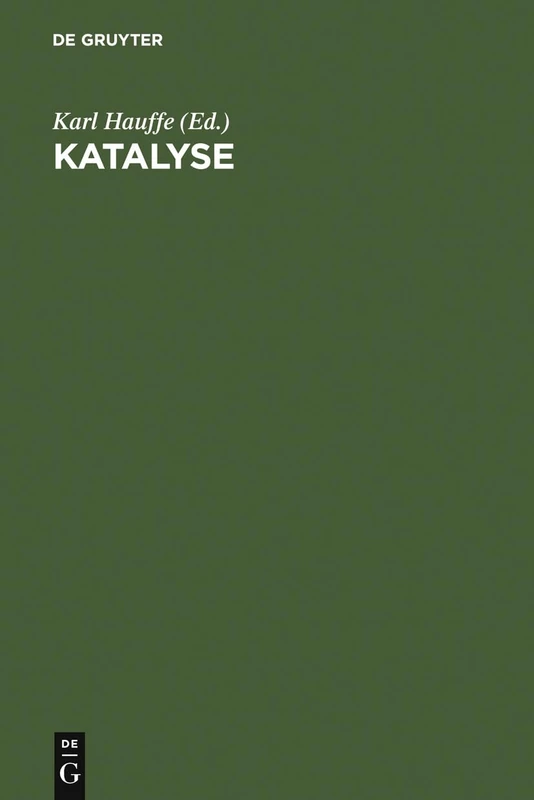 Katalyse: Ausgewählte Kapitel Aus Der Katalyse Einfacher Reaktionen - Image 1