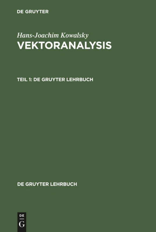 Vektoranalysis, Teil 1, De Gruyter Lehrbuch