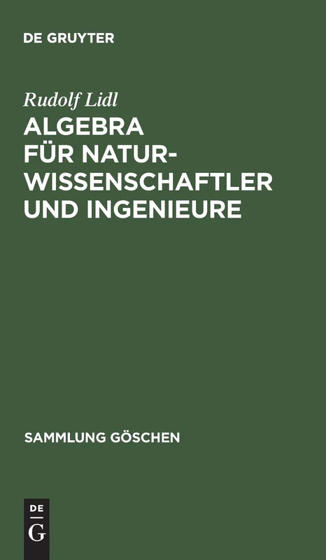 Algebra Für Naturwissenschaftler Und Ingenieure: 2120 (Sammlung Göschen)