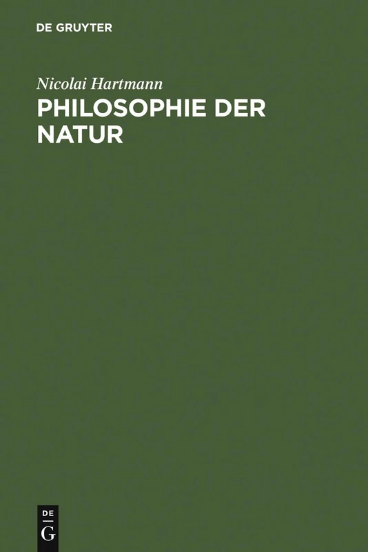 Philosophie Der Natur: Grundriß Der Speziellen Kategorienlehre