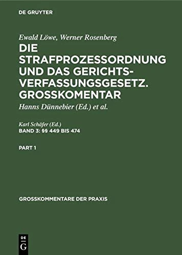 §§ 449 Bis 474: Egstpo, Gvg, Eggvg, Anhang (Drig, Gvgvo, Amtshilfegesetz), Sachregister: 3 (Großkommentare Der Praxis)