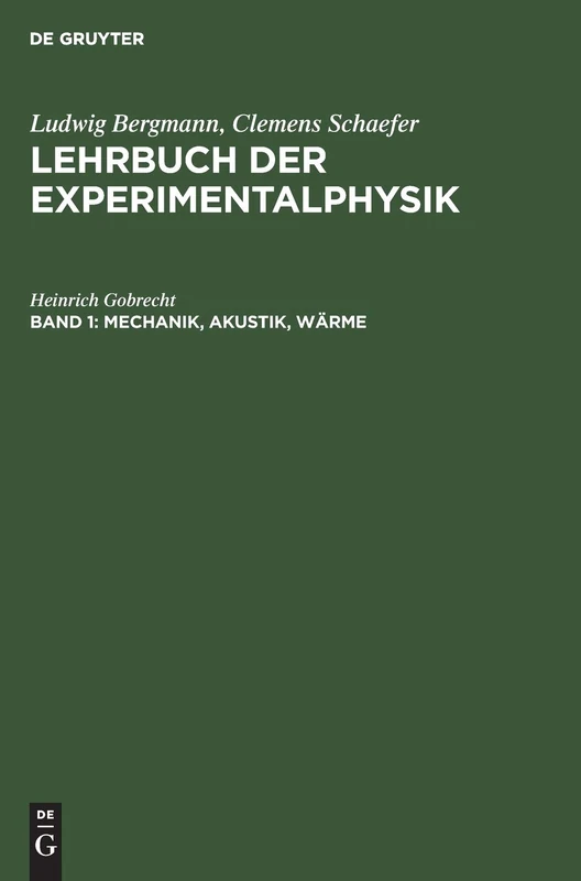 De Gruyter Mechanik, Akustik, Warme - Physics Textbook