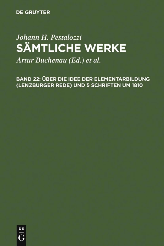 Über Die Idee Der Elementarbildung (Lenzburger Rede) Und 5 Schriften Um 1810: 22
