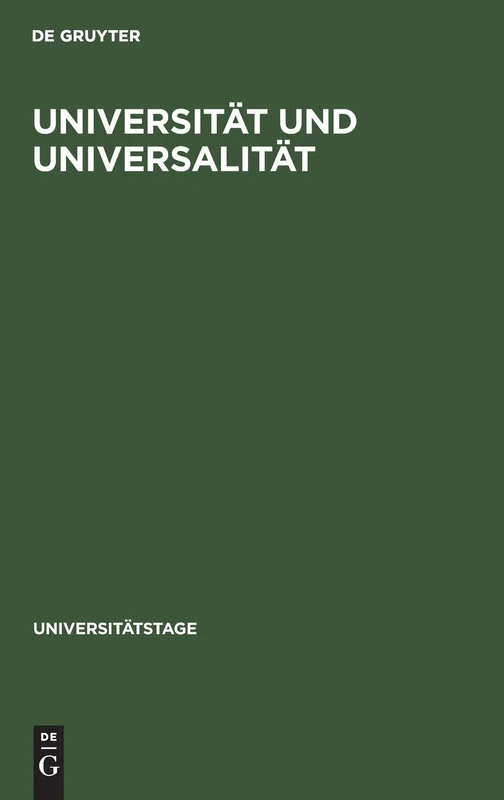 Universität und Universalität: 1963 (Universitätstage)