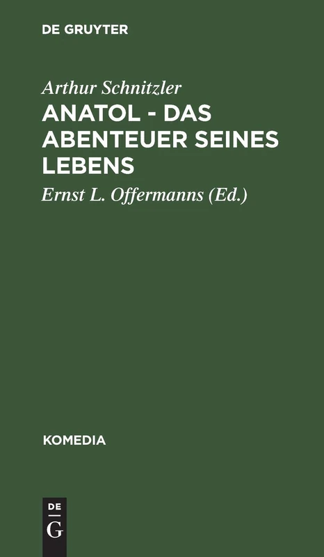 Anatol - Das Abenteuer seines Lebens: Anatol-zyklus - Anatols Grösenwahn - Das Abenteuer Seines Lebens: 6 (Komedia) - Image 1