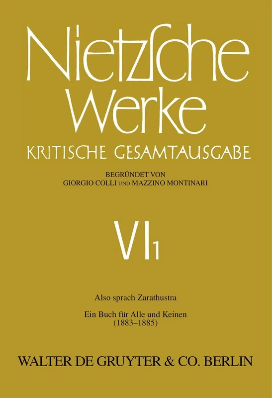 De Gruyter Also sprach Zarathustra - Werke Und Briefe Vol. 1