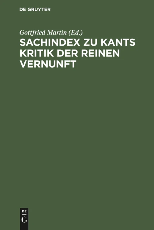 Sachindex zu Kants Kritik der reinen Vernunft