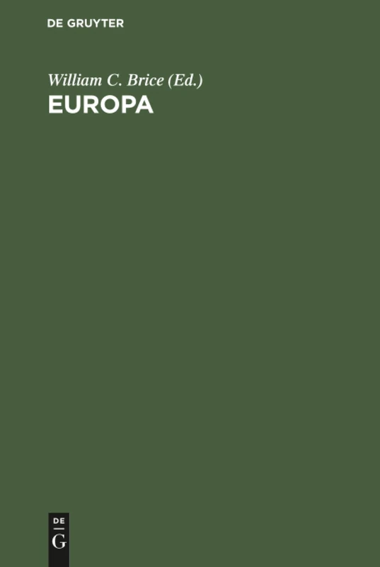 Europa: Studien Zur Geschichte Und Epigraphik Der Frühen Aegaeis. Festschrift Für Ernst Grumach