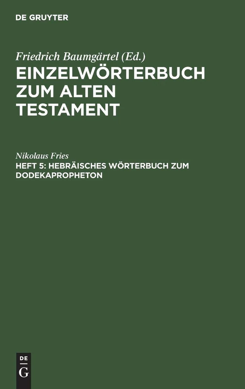 Hebräisches Wörterbuch Zum Dodekapropheton: Heft 5