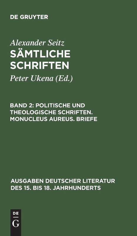 De Gruyter Politische und theologische Schriften - Monucleus