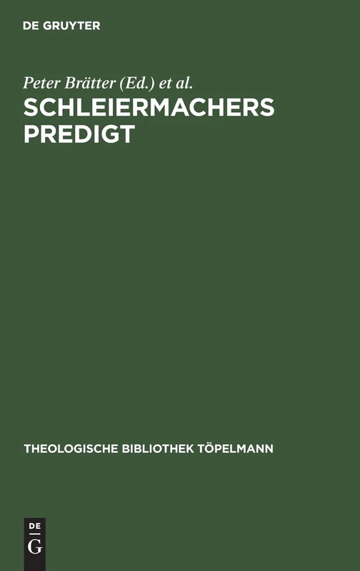 Schleiermacher's Predigt: 28 (Theologische Bibliothek Töpelmann)