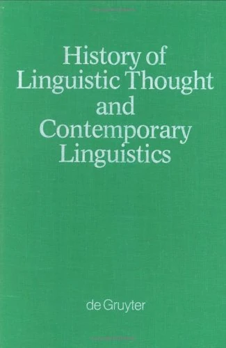 History of Linguistic Thought and Contemporary Linguistics (Grundlagen der Kommunikation und Kognition/Foundations of Communication and Cognition)