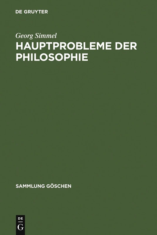 Hauptprobleme der Philosophie: 2235 (Sammlung Göschen)