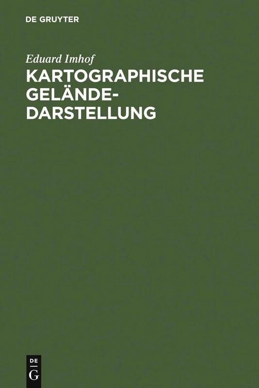 De Gruyter Kartographische Gelandedarstellung - Earth Sciences