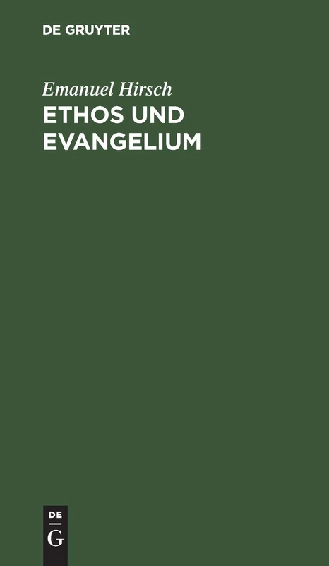 Ethos und Evangelium