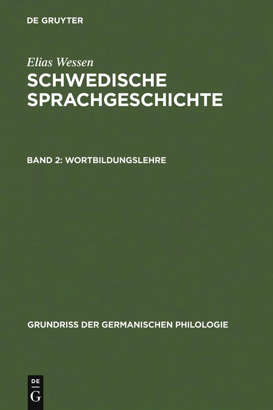 Wortbildungslehre: 18 (Grundriß Der Germanischen Philologie)