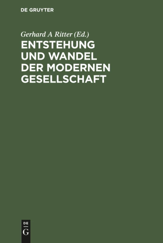 Entstehung und Wandel der modernen Gesellschaft: Festschrift Für Hans Rosenberg Zum 65 Geburtstag