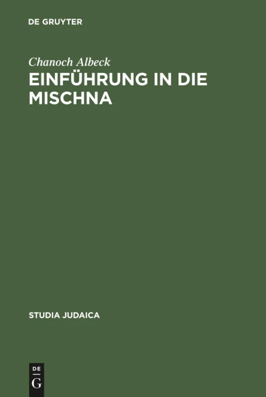 Einführung in die Mischna: 6 (Studia Judaica, 6)