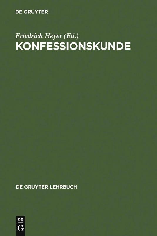 Konfessionskunde (de Gruyter Lehrbuch)