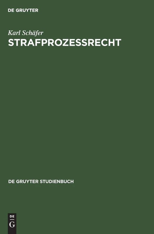 Strafprozeßrecht (de Gruyter Studienbuch)