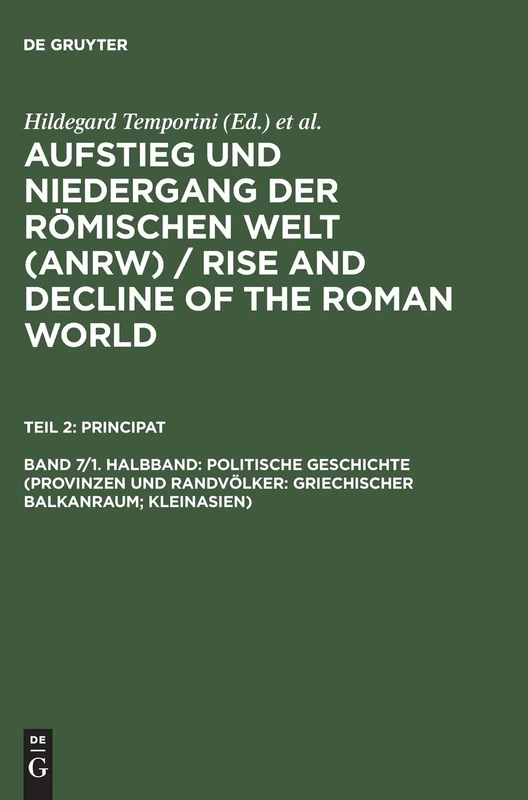 Politische Geschichte (Provinzen Und Randvölker: Griechischer Balkanraum; Kleinasien): 2