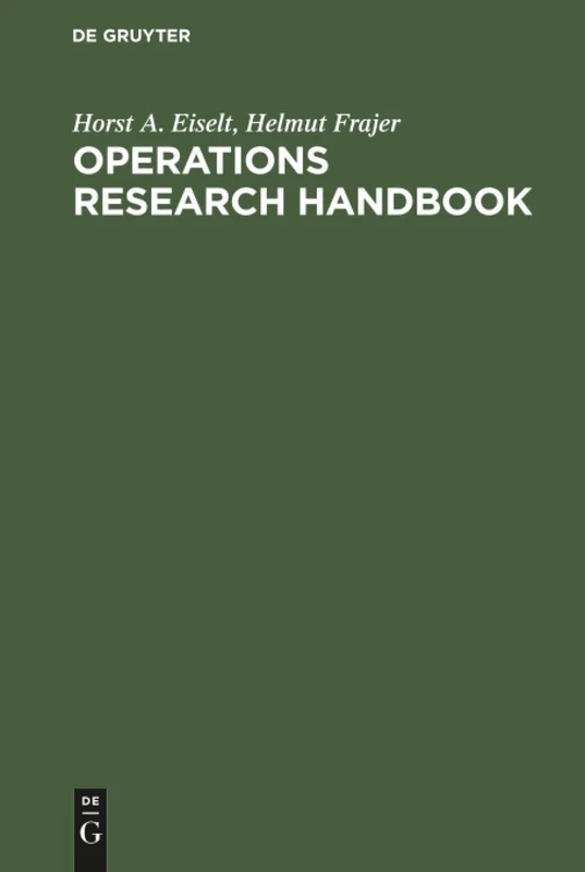 Operations research handbook: Standard algorithms and methods with examples