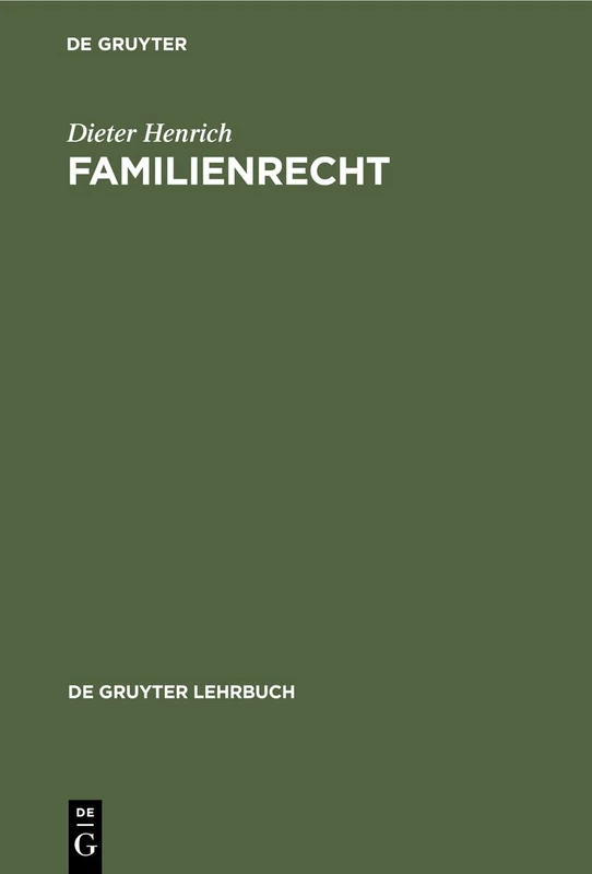 Familienrecht (de Gruyter Lehrbuch)
