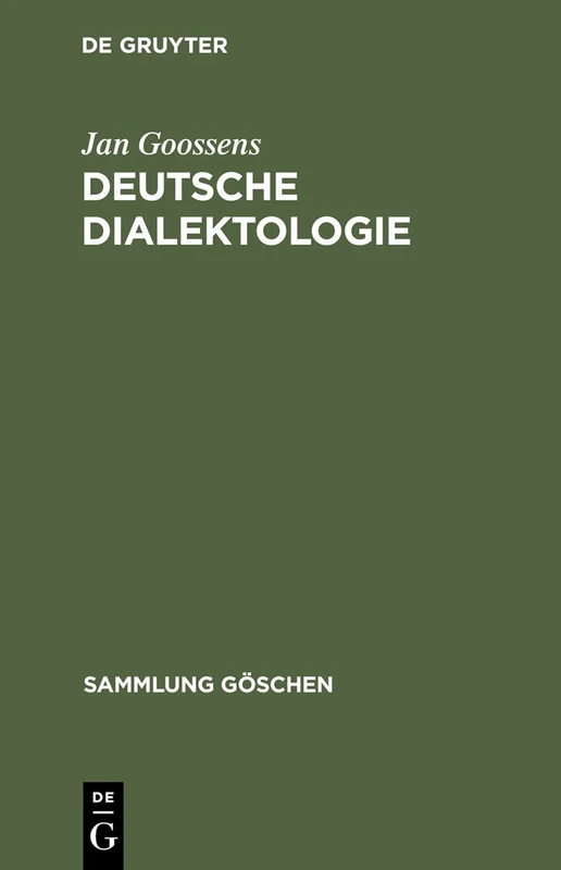 Deutsche Dialektologie. (Sammlung Gaschen): 2205