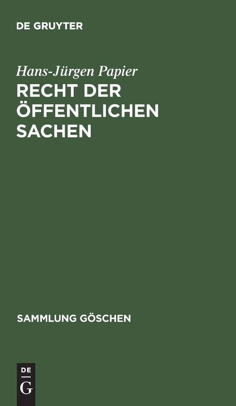 Recht der öffentlichen Sachen: 2900 (Sammlung Göschen)
