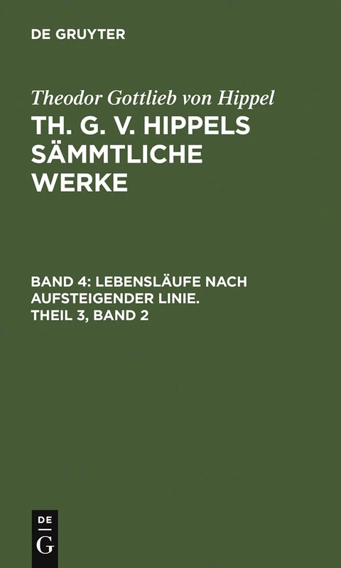 Lebensläufe Nach Aufsteigender Linie, Theil 3, Band 2