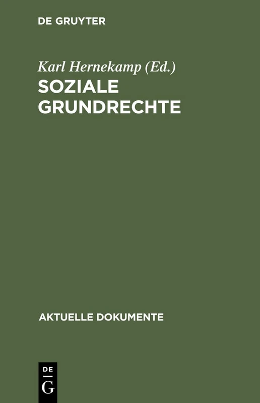 Soziale Grundrechte: Arbeit, Bildung, Umweltschutz etc. (Aktuelle Dokumente)
