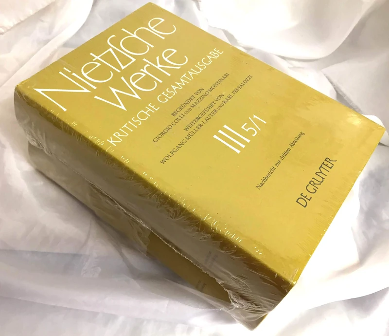 Nachbericht Zur Dritten Abteilung: Erster Halbband: Kritischer Apparat: Die Geburt Der Tragödie. Unzeitgemäße Betrachtungen I - III. Nachgelassene ... (Nietzsche Werke, Kritische Gesamtausgabe)