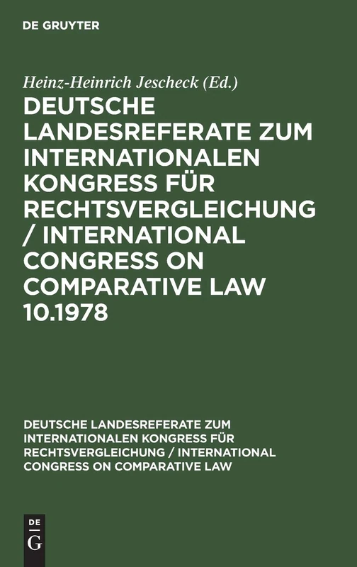 Deutsche Strafrechtliche Landesreferate Zum X. Internationalen Kongreß Für Rechtsvergleichung Budapest 1978: 10 (Deutsche Landesreferate Zum Internationalen Kongreß Für Rech)