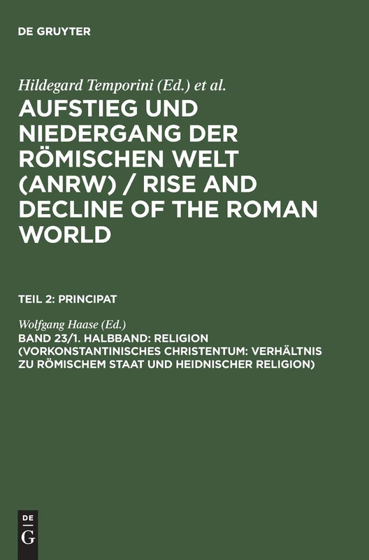 Religion (Vorkonstantinisches Christentum: Verhältnis zu römischem Staat und heidnischer Religion)