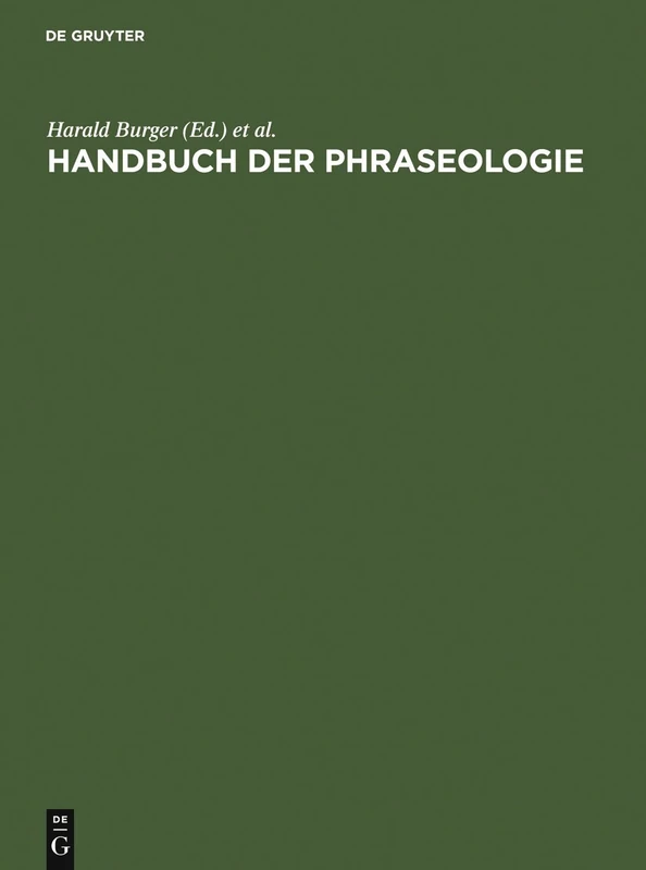 De Gruyter Handbuch der Phraseologie - German Language Reference