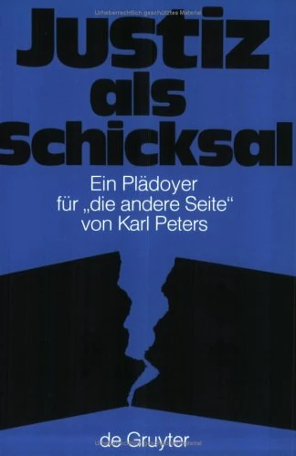 Justiz ALS Schicksal: Ein Plädoyer Für Die Andere Seite - Image 1