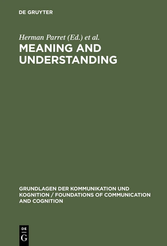 Meaning and Understanding (Grundlagen der Kommunikation und Kognition/Foundations of Communication and Cognition) - Image 1