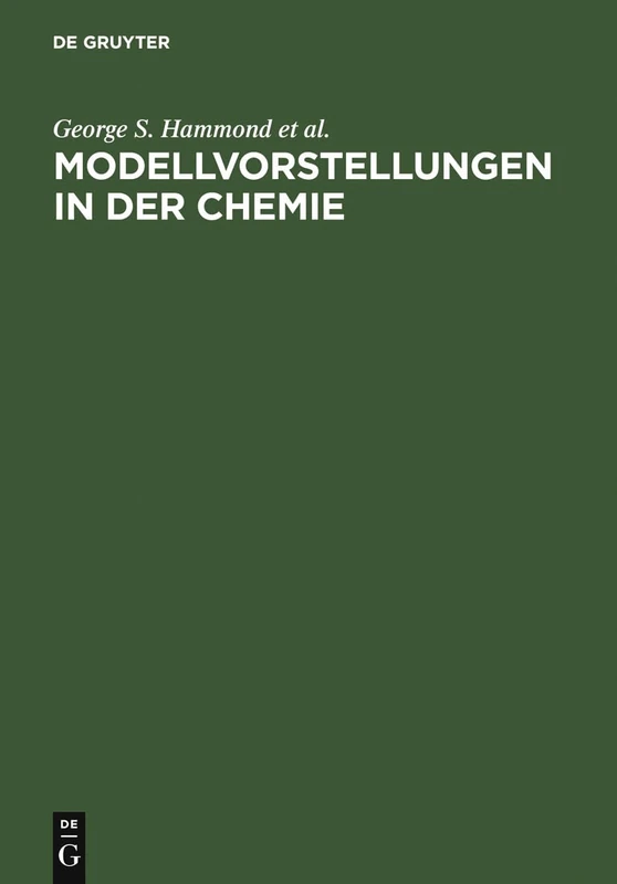 Modellvorstellungen in der Chemie: Eine Einführung in Die Allgemeine Chemie