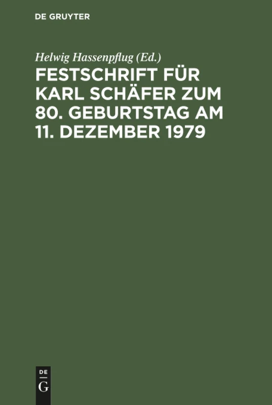 Festschrift für Karl Schäfer zum 80. Geburtstag am 11. Dezember 1979 - Image 1