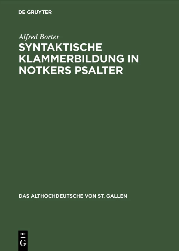 Syntaktische Klammerbildung in Notkers Psalter: 7 (Althochdeutsche Von St. Gallen) - Image 1